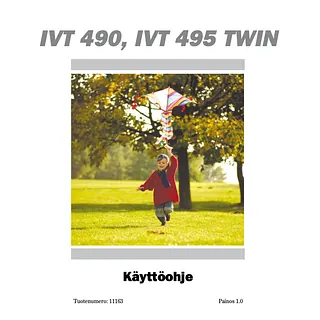 IVT 490, IVT 495 käyttöohjekirja